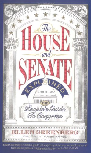 The House and Senate explained Cover