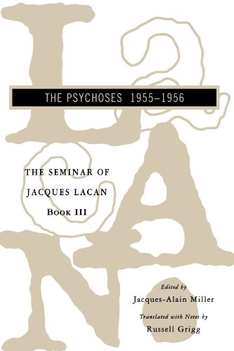 The Psychoses 1955-1956 (Seminar of Jacques Lacan) Cover