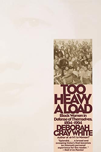 Too Heavy a Load: Black Women in Defense of Themselves  Cover