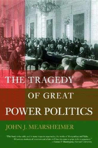 The Tragedy of Great Power Politics Cover