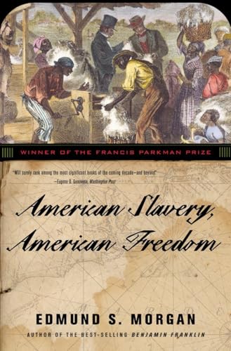 American slavery, American freedom Cover