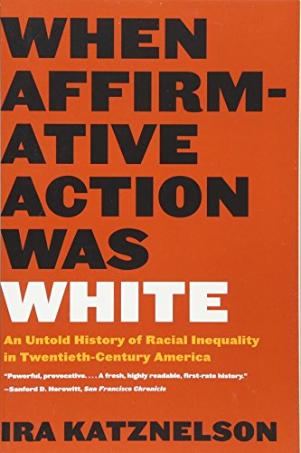 When Affirmative Action Was White Cover