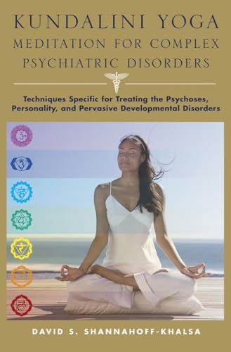 Kundalini yoga meditation for complex psychiatric disorders Cover