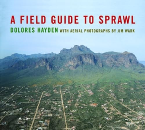 A Field Guide to Sprawl Cover
