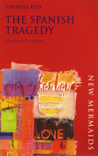 The Spanish Tragedy (New Mermaids) Cover