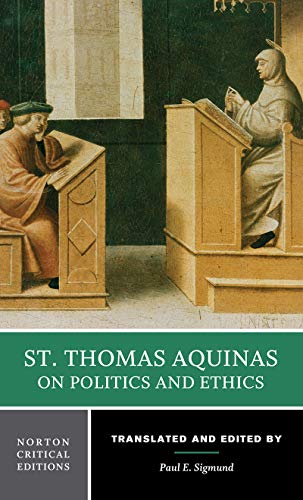 St. Thomas Aquinas on politics and ethics Cover