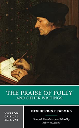 The praise of folly and other writings Cover