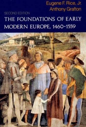 The foundations of early modern Europe, 1460-1559 Cover
