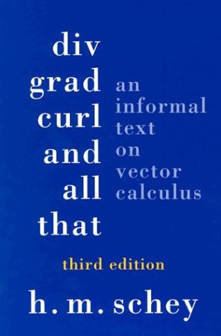 Div, grad, curl, and all that Cover
