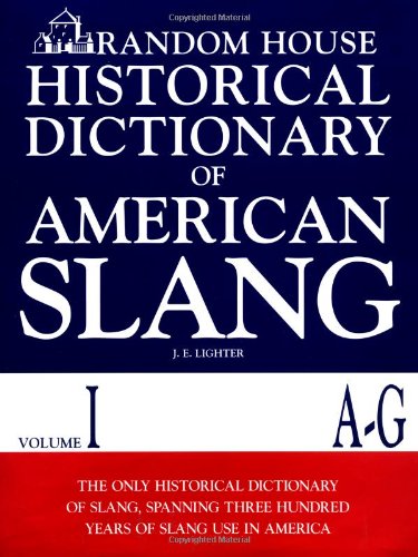 Random House historical dictionary of American slang Cover