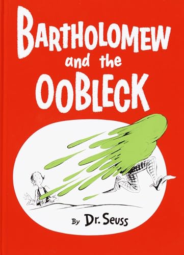 Bartholomew and the oobleck Cover