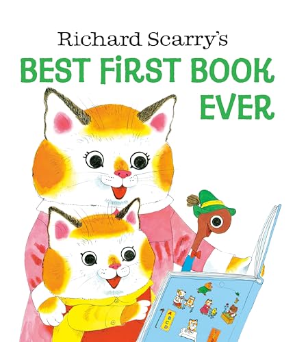 Richard Scarry's Best first book ever. Cover