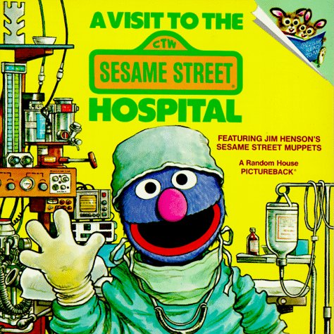 A Visit to the Sesame Street Hospital Cover