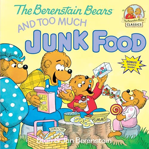 The Berenstain bears and too much junk food Cover
