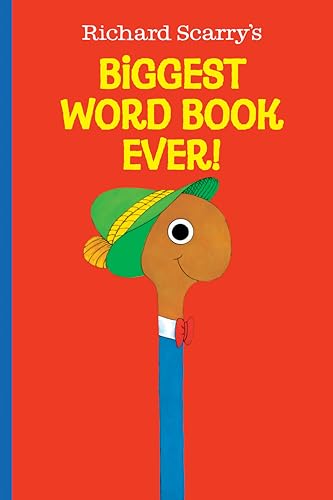 Richard Scarry's Biggest Word Book Ever! Cover