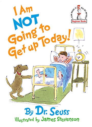 I am not going to get up today! Cover