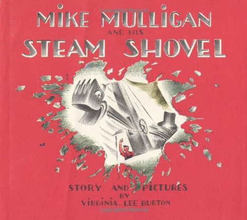 Mike Mulligan and his steam shovel Cover