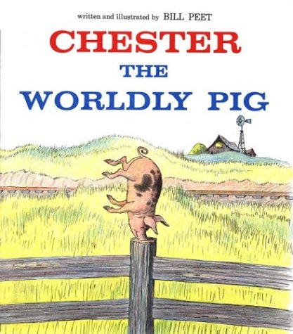 Chester the Worldly Pig Cover