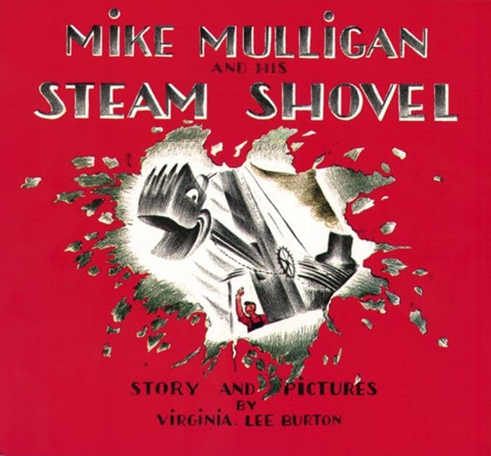 Mike Mulligan and his steam shovel Cover