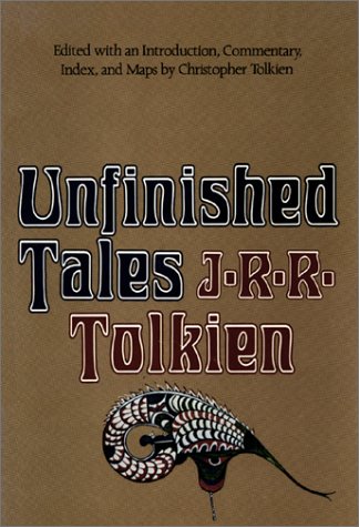Unfinished tales of Numenor and Middle-earth Cover