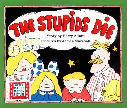 The Stupids Die (Stupids) Cover