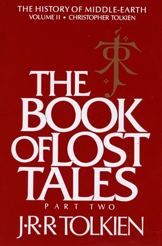 The Book of Lost Tales, Part Two (The History of Middle-Earth, Vol. 2) Cover