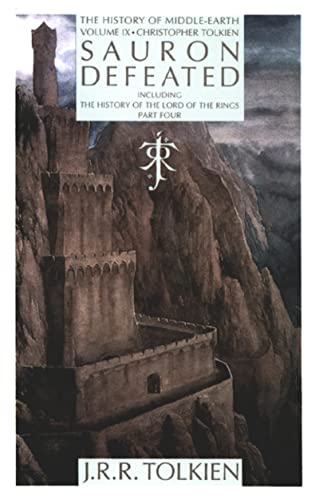 Sauron Defeated: The End Of The Third Age: The History of the Lord of the Rings, part four Poster