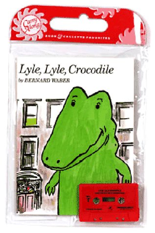 Lyle, Lyle, Crocodile (Lyle the Crocodile) Cover