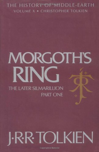 Morgoth's Ring: The Later Silmarillion, Part 1, Vol. 1 Poster