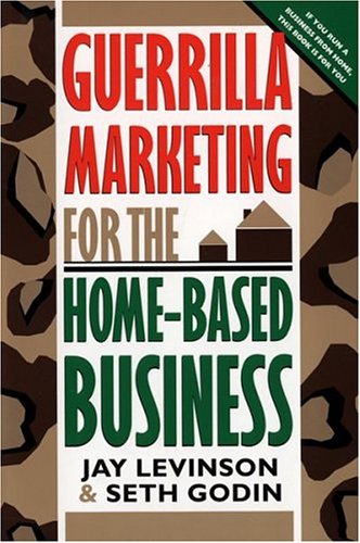 Guerrilla marketing for the home-based business Cover