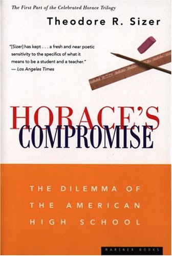 Horace's Compromise (Study of High Schools, 1st) Cover