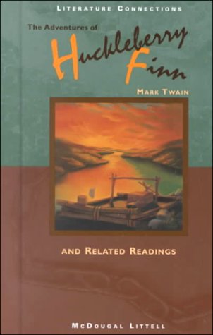 The Adventures of Huckleberry Finn and Related Readings Cover