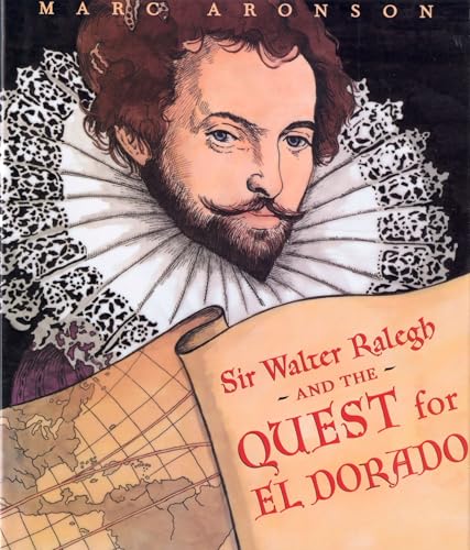 Sir Walter Ralegh and the quest for El Dorado Cover