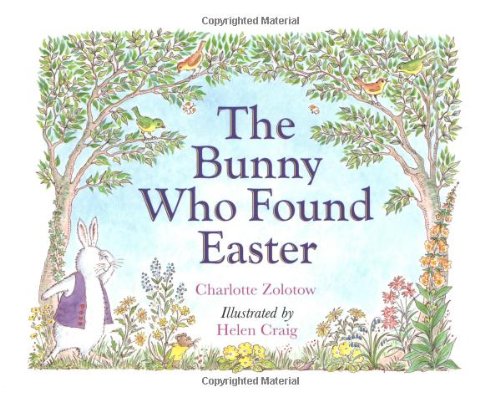 The bunny who found Easter Cover