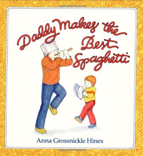 Daddy Makes the Best Spaghetti Cover