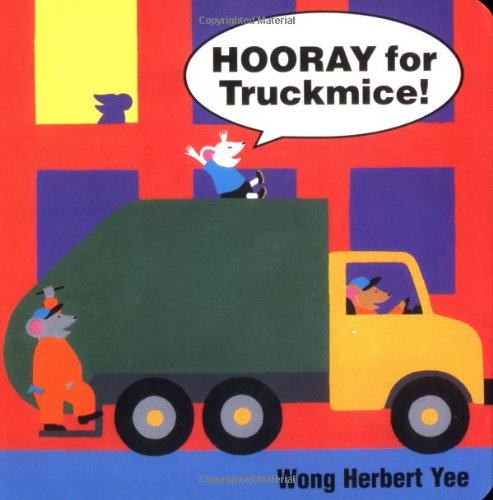 Hooray for truckmice! Cover