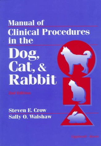 Manual of clinical procedures in the dog, cat, and rabbit Cover