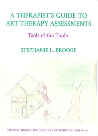 A therapist's guide to art therapy assessments Cover