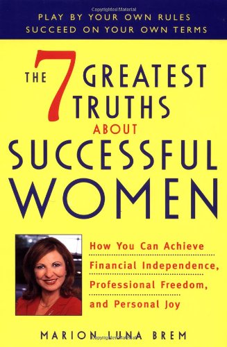 The 7 greatest truths about successful women Cover
