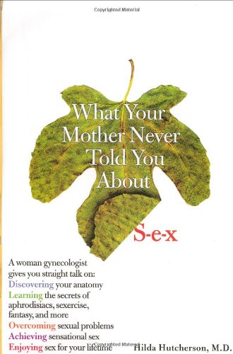 What your mother never told you about s.e.x Cover