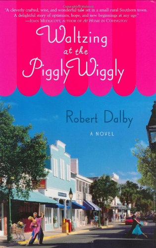 Waltzing at the Piggly Wiggly Cover