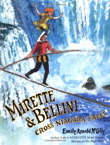 Mirette & Bellini cross Niagara Falls Cover