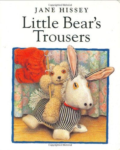 Little Bear's Trousers (Old Bear and Friends) Cover
