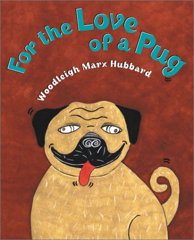 For the love of a pug Cover