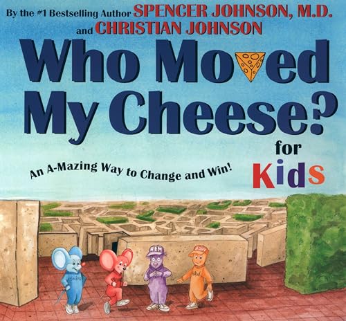 Who moved my cheese? Cover