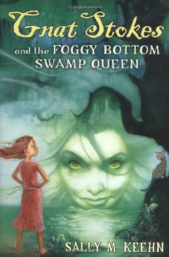Gnat Stokes and the Foggy Bottom Swamp Queen Cover