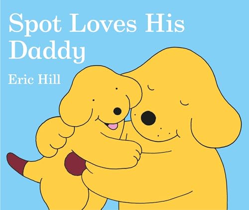 Spot loves his daddy Cover
