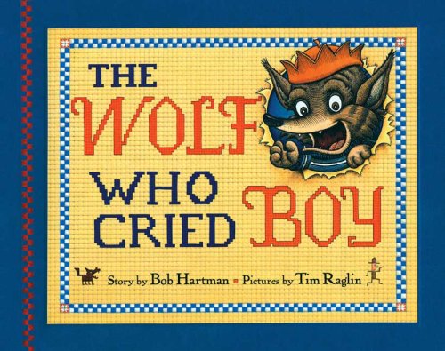The Wolf Who Cried Boy [Modern Gem] Cover