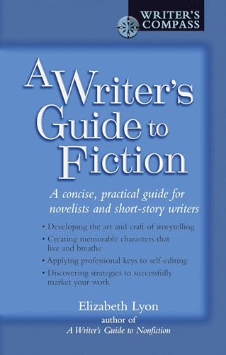 A writer's guide to fiction Cover