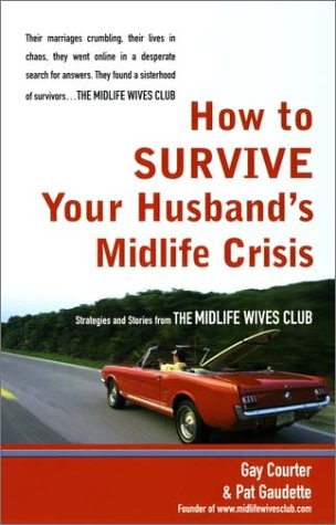 How to Survive Your Husband's Midlife Crisis Cover